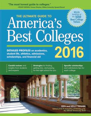 Cover of The Ultimate Guide to America's Best Colleges 2016