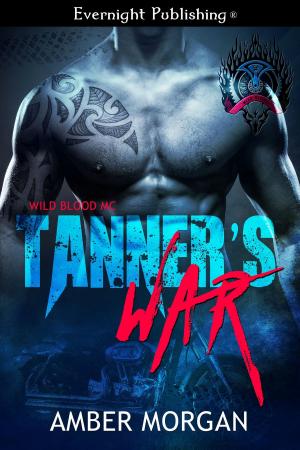 Cover of the book Tanner's War by Cooper Fox