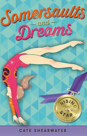 Book cover of Somersaults and Dreams: Rising Star