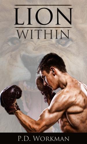 Cover of the book Lion Within by Holly Montrose