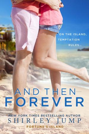 Cover of the book And Then Forever by Chris Marie Green