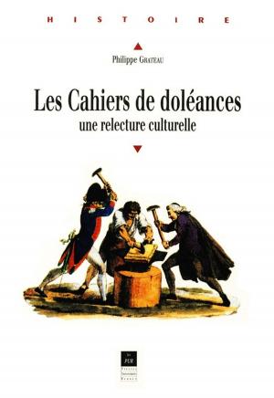 Cover of the book Les cahiers de doléances by Presses universitaires de Rennes