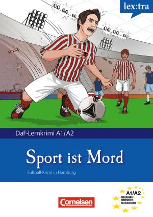 Cover of the book A1-A2 - Sport ist Mord by Christian Baumgarten, Volker Borbein