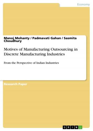Book cover of Motives of Manufacturing Outsourcing in Discrete Manufacturing Industries