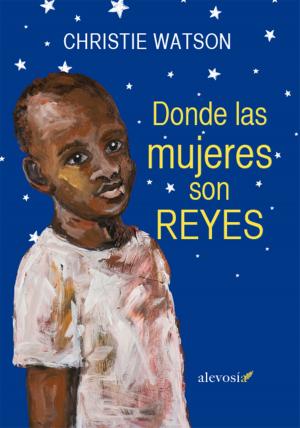 Cover of the book Donde las mujeres son reyes by L.R. Patton