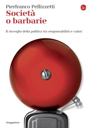 Cover of the book Società o barbarie by Virginia Woolf
