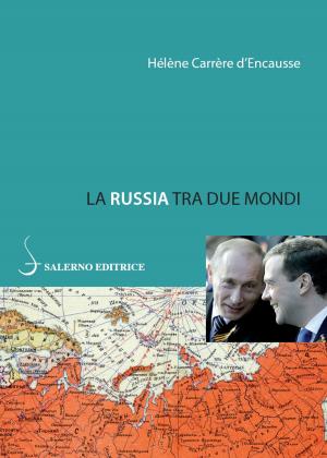 Cover of the book La Russia tra due mondi by Giorgio Ravegnani