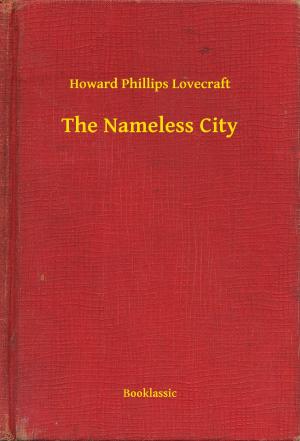 Cover of the book The Nameless City by James Fenimore Cooper