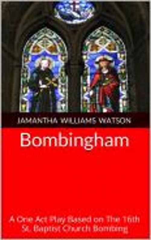 Cover of the book Bombingham: by Jamantha Williams Watson, Epaga House Publishing Company, Inc.