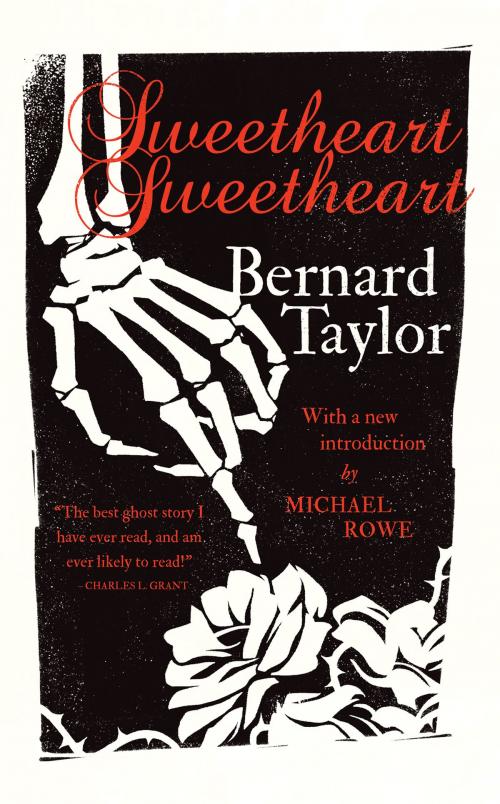 Cover of the book Sweetheart, Sweetheart by Bernard Taylor, Valancourt Books