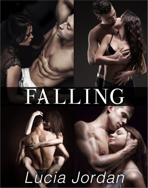 Cover of the book Falling - Complete Series by Lucia Jordan, Vasko