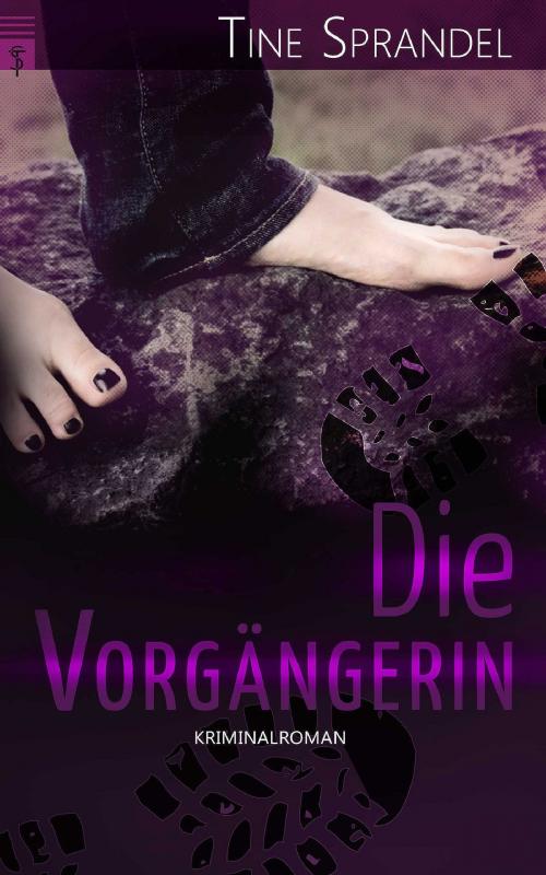 Cover of the book Die Vorgängerin by Tine Sprandel, Albertine Sprandel