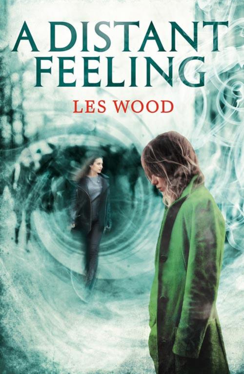 Cover of the book A Distant Feeling (A Short Story) by Les Wood, HarperCollins Publishers