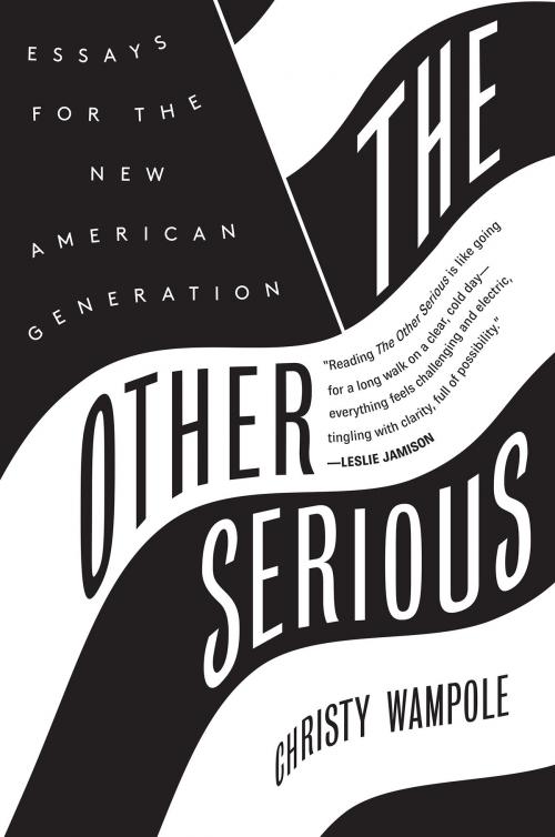 Cover of the book The Other Serious by Christy Wampole, Harper
