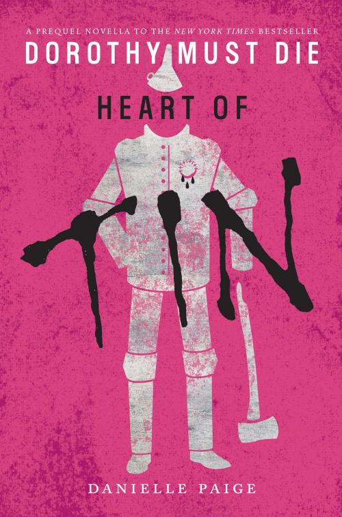 Cover of the book Heart of Tin by Danielle Paige, HarperCollins