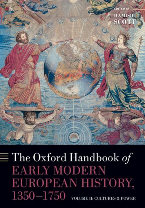 Cover of the book The Oxford Handbook of Early Modern European History, 1350-1750 by , OUP Oxford