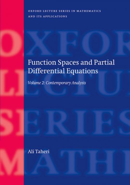 Cover of the book Function Spaces and Partial Differential Equations by Ali Taheri, OUP Oxford