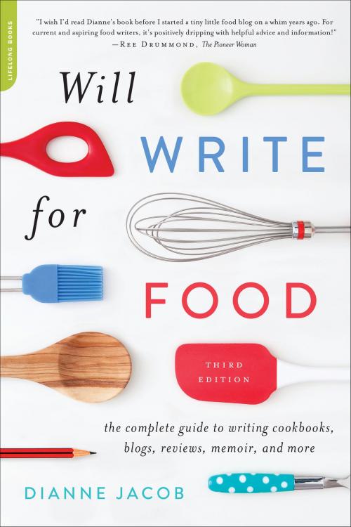 Cover of the book Will Write for Food by Dianne Jacob, Hachette Books