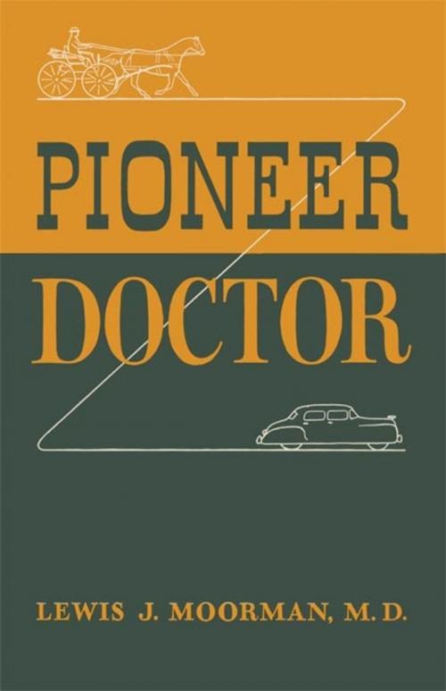 Cover of the book Pioneer Doctor by Lewis J. Moorman, University of Oklahoma Press