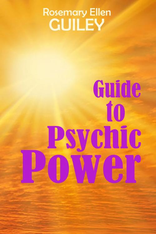 Cover of the book Guide to Psychic Power by Rosemary Ellen Guiley, Visionary Living, Inc.