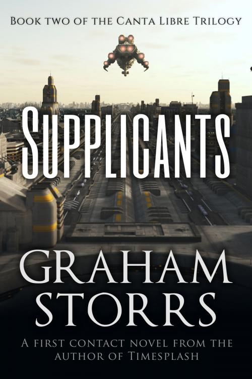 Cover of the book Supplicants by Graham Storrs, Canta Libre