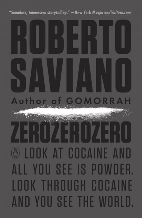 Cover of the book ZeroZeroZero by Roberto Saviano, Penguin Publishing Group