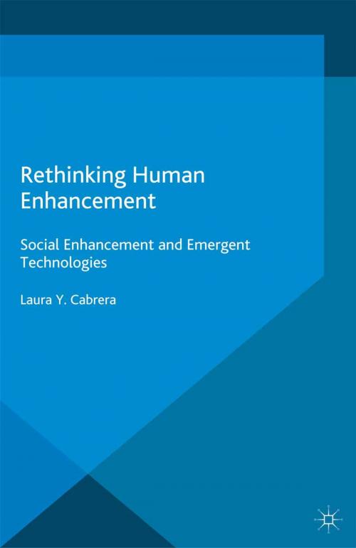 Cover of the book Rethinking Human Enhancement by Laura Y. Cabrera, Palgrave Macmillan UK