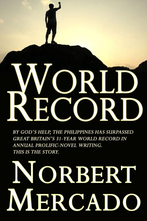 Cover of the book World Record by Norbert Mercado, Norbert Mercado