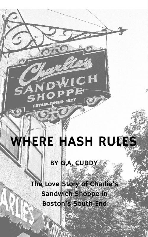 Cover of the book Where Hash Rules by G.A. Cuddy, G.A. Cuddy
