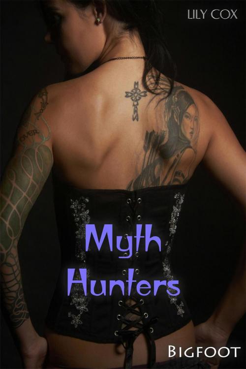 Cover of the book Myth Hunters: Bigfoot by Lily Cox, Whimsy Publishers