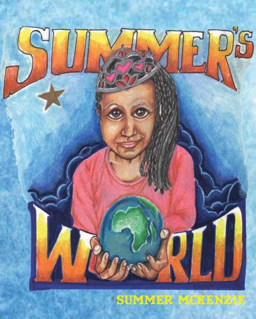 Cover of the book Summer's World by Summer McKenzie, Summer McKenzie