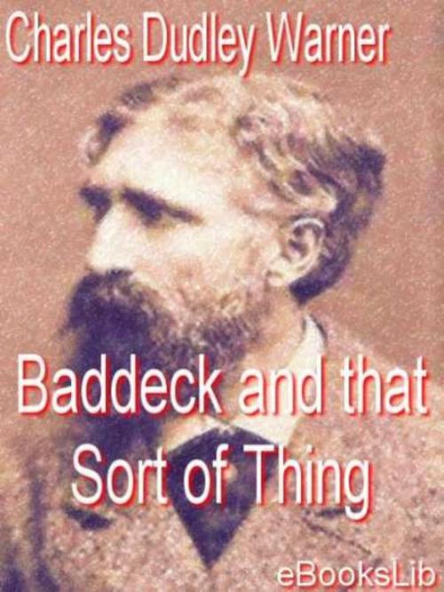 Cover of the book Baddeck and That Sort of Thing by Charles Dudley Warner, eBooksLib