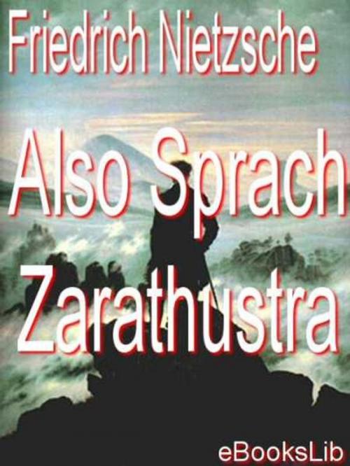 Cover of the book Nietzsche, Friedrich by eBooksLib, eBooksLib