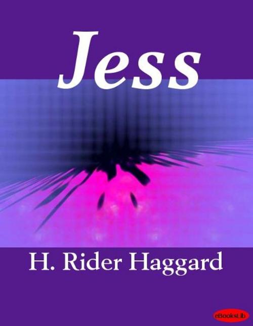 Cover of the book Jess by H. Rider Haggard, eBooksLib