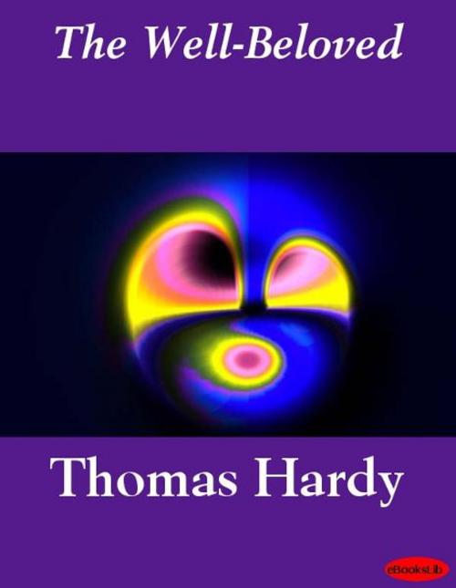 Cover of the book The Well-Beloved by Thomas Hardy, eBooksLib