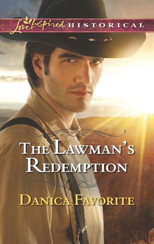 Cover of the book The Lawman's Redemption by Danica Favorite, Harlequin