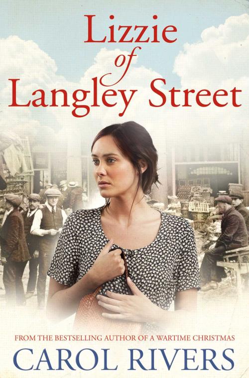 Cover of the book Lizzie of Langley Street by Carol Rivers, Simon & Schuster UK