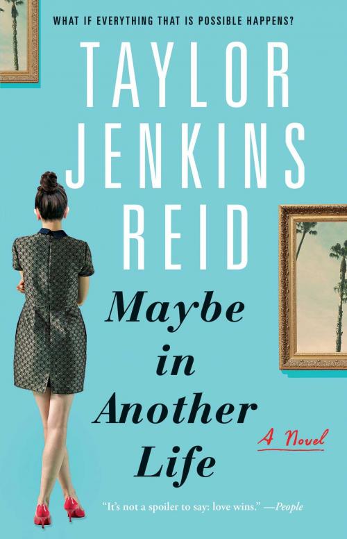 Cover of the book Maybe in Another Life by Taylor Jenkins Reid, Washington Square Press