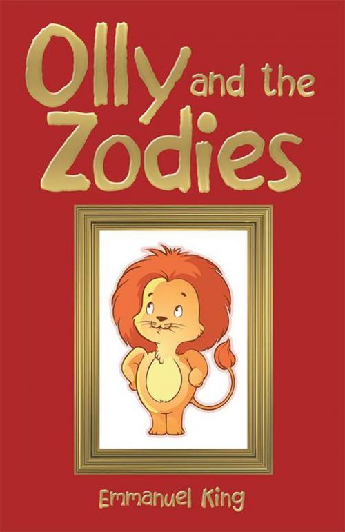 Cover of the book Olly and the Zodies by Emmanuel King, Archway Publishing