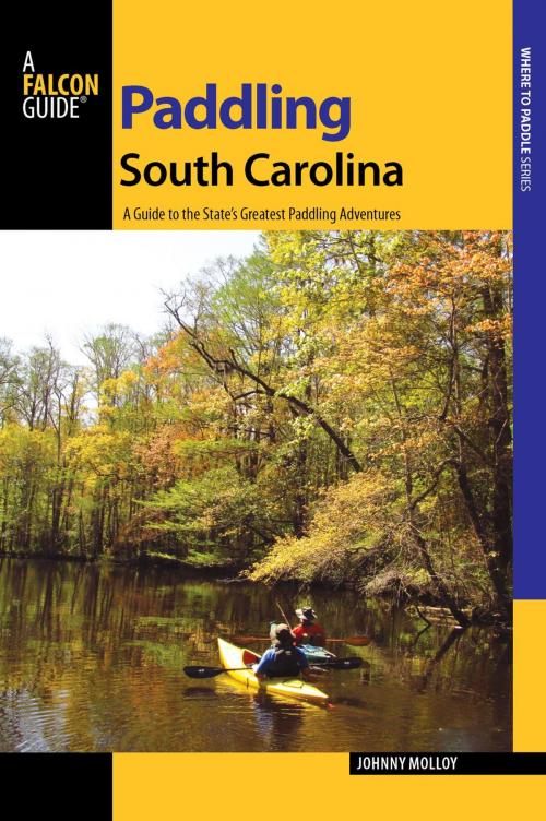 Cover of the book Paddling South Carolina by Johnny Molloy, Falcon Guides