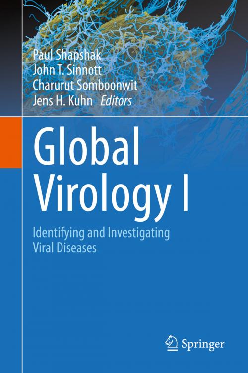 Cover of the book Global Virology I - Identifying and Investigating Viral Diseases by , Springer New York