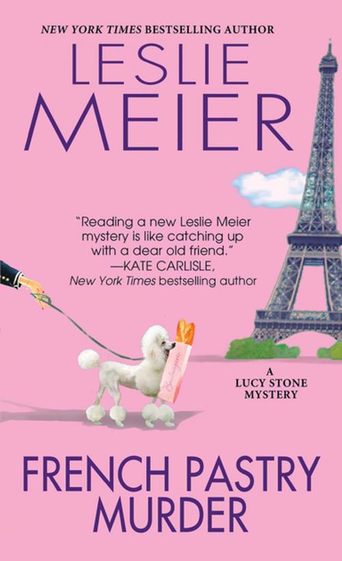 Cover of the book French Pastry Murder by Leslie Meier, Kensington Books