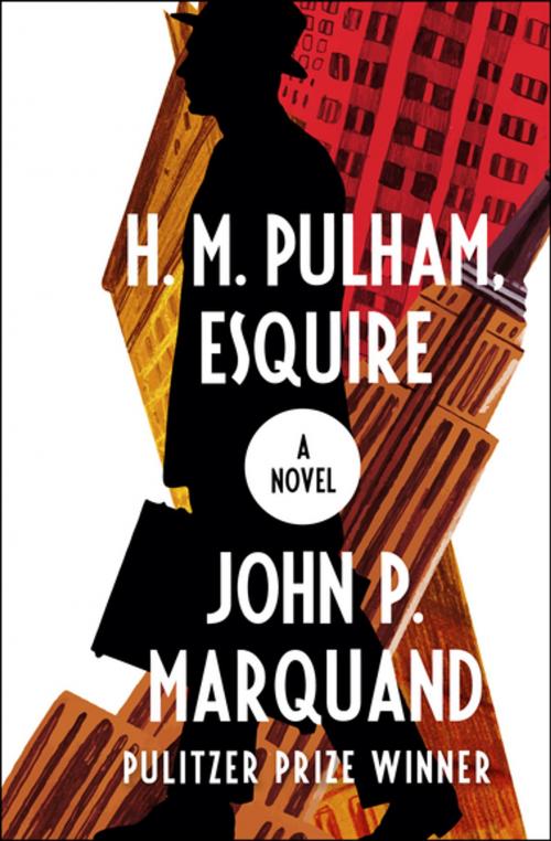 Cover of the book H. M. Pulham, Esquire by John P. Marquand, Open Road Media