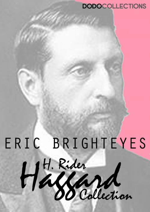Cover of the book Eric Brighteyes by H. Rider Haggard, Dead Dodo Presents Rider Haggard