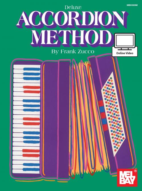 Cover of the book Deluxe Accordion Method by Frank Zucco, Mel Bay Publications, Inc.