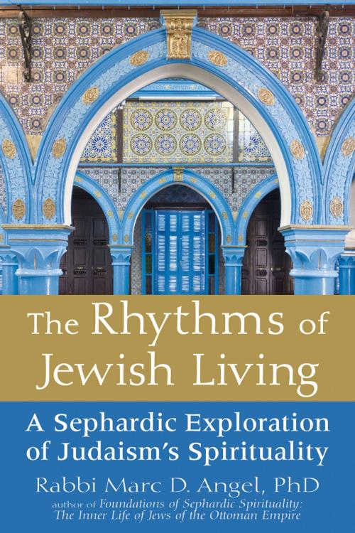 Cover of the book The Rhythms of Jewish Living by Rabbi Marc D. Angel, Ph.D., Turner Publishing Company