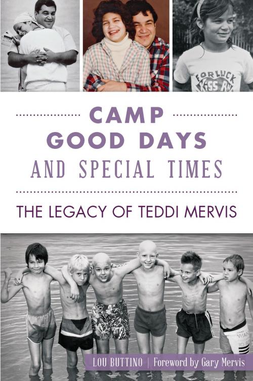 Cover of the book Camp Good Days and Special Times by Lou Buttino, Arcadia Publishing Inc.