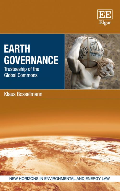 Cover of the book Earth Governance by Klaus Bosselmann, Edward Elgar Publishing
