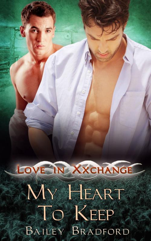 Cover of the book My Heart to Keep by Bailey Bradford, Totally Entwined Group Ltd