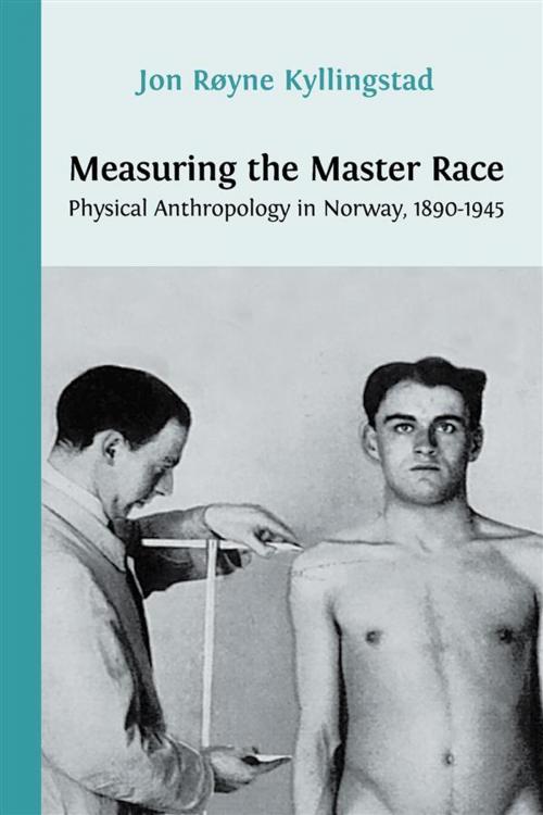 Cover of the book Measuring the Master Race by Jon Røyne Kyllingstad, Open Book Publishers